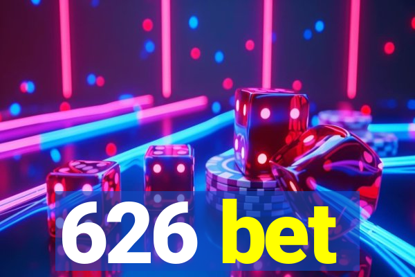 626 bet